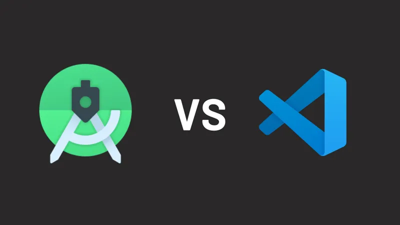 Android Studio vs. VS Code - Which IDE for Flutter